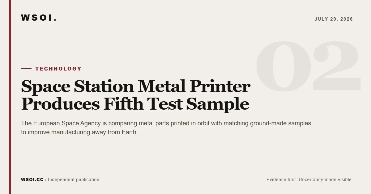 WSOI editorial graphic for the European Space Agency’s orbital metal-printing test