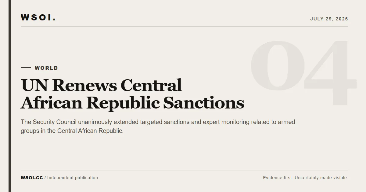 WSOI editorial graphic for the UN Security Council's 2026 renewal of Central African Republic sanctions.